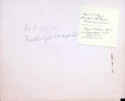 Verso: H&H Coffee, Rudolph Menger — Pencil writing on the verso: "H. & H. Coffee" and "Rudolph Menger Co.[?]". An attached note card reads: "Front Row 1st on left Mr. Rocks [?], traveling salesman. Paul [?]" and "Dave Crowe, sales, on Grandpas right shoulder."