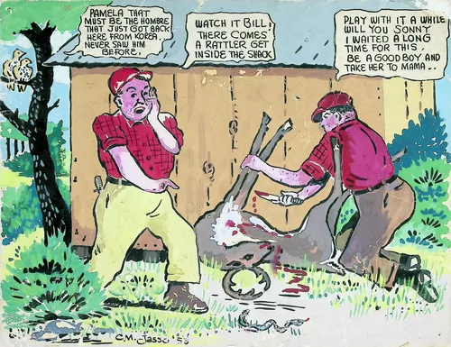 Rattlesnake cartoon by Chris Jasso — Color comic-style illustration of two men outside a wooden shack reacting to a rattlesnake. Speech bubbles read: "PAMELA THAT MUST BE THE HOMBRE THAT JUST GOT BACK HERE FROM KOREA. NEVER SAW HIM BEFORE.", "WATCH IT BILL THERE COMES A RATTLER GET INSIDE THE SHACK", and "PLAY WITH IT A WHILE WILL YOU SONNY I WAITED A LONG TIME FOR THIS. BE A GOOD BOY AND TAKE HER TO MAMA..". Signed "C.M. Jasso '5[?]".